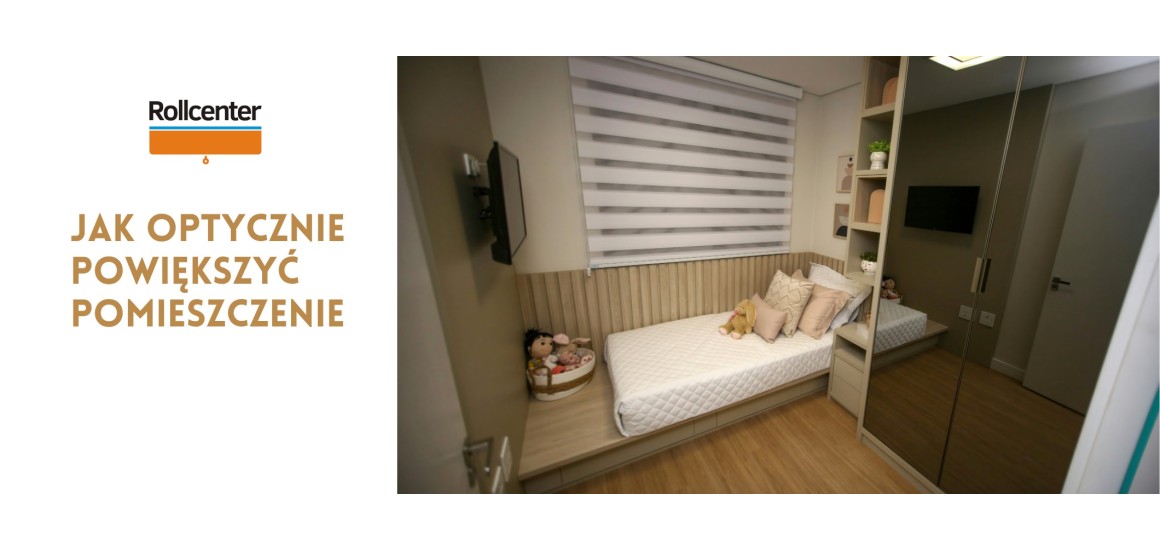 Sposoby na optyczne powiększenie mieszkania